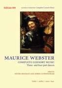 Complete Consort Music : Three- and Four-Part Dances / edited by Peter Holman and John Cunningham.