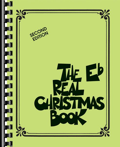 The Real Christmas Book : E Flat Edition.