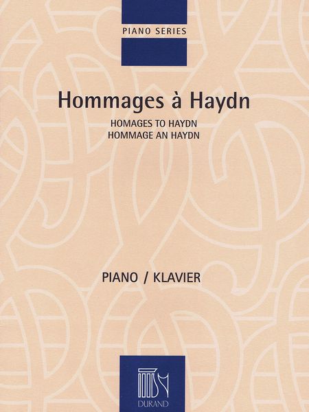 Hommages à Haydn : For Piano / compiled by Edmond Lemaitre.