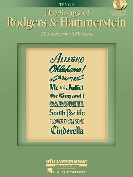 The Songs Of Rodgers & Hammerstein : Tenor Edition - 15 Songs From 9 Musicals.