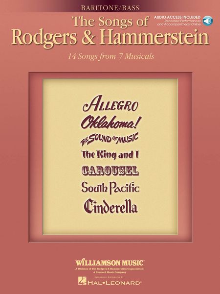 The Songs Of Rodgers & Hammerstein : Baritone/Bass Edition - 14 Songs From 7 Musicals.