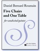Five Chairs and One Table : For Woodwind Quintet.
