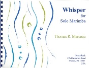 Whisper : For Solo Marimba.