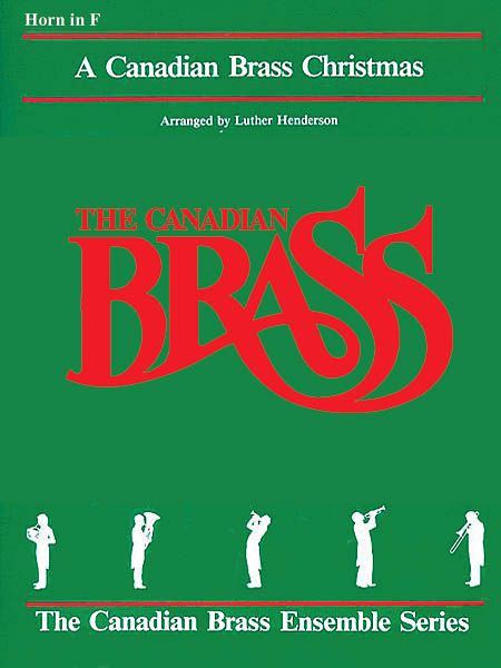 Canadian Brass Christmas : Horn Part.