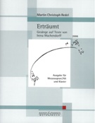 Erträumt - Gesänge Auf Texte Von Irena Wachendorff : Für Mezzo-Sopran/Alt und Klavier (2006).