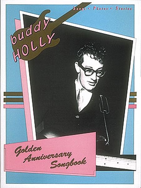 Golden Anniversary Songbook (27 Songs); Voice, Piano and Guitar.