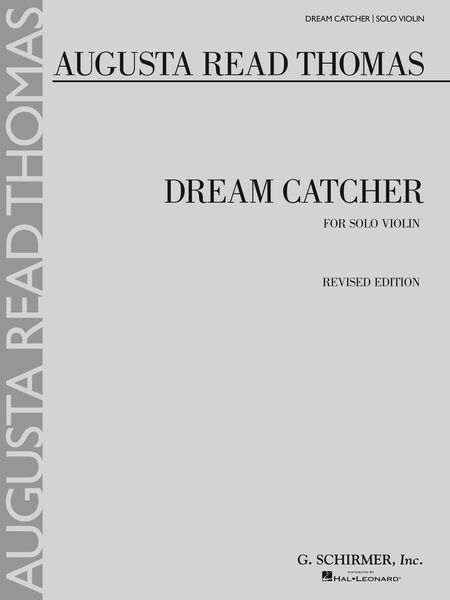Dream Catcher : For Solo Violin (2008).