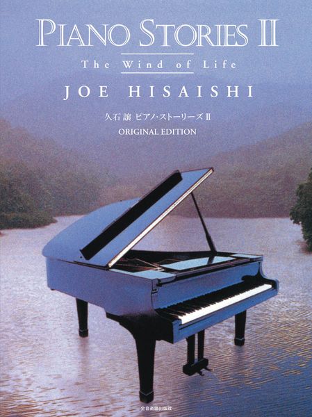 Piano Stories II : The Winds Of Life - Original Edition.