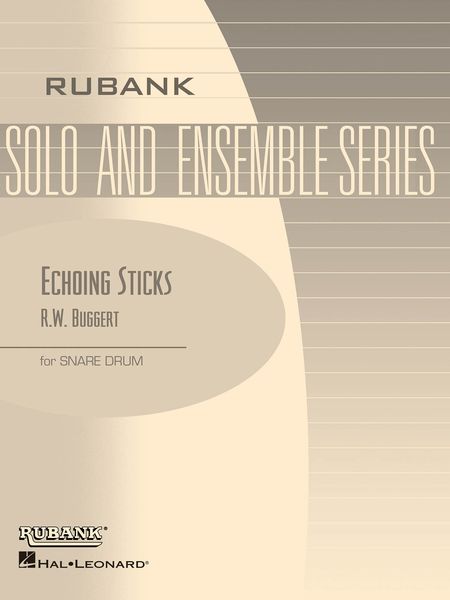 Echoing Sticks : For Snare Drum Solo.