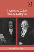 Goethe and Zelter : Musical Dialogues.