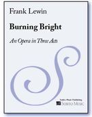Burning Bright.