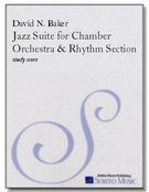 Jazz Suite : For Chamber Orchestra and Rhythm Section.