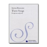 Three Songs : For Soprano & Piano.