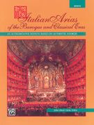 Italian Arias Of The Baroque and Classical Eras : For Medium Voice & Piano.