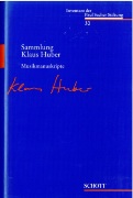 Sammlung Klaus Huber : Musikmanuskripte.