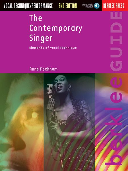 Contemporary Singer : Elements Of Vocal Technique - Second Edition.