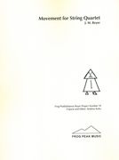 Movement : For String Quartet / edited by Andrew Kohn.