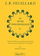 Le Jeune Violoncelliste, Book 2b : For Cello and Piano.