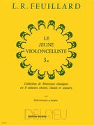 Le Jeune Violoncelliste, Book 3b : For Cello and Piano.