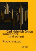 Kommt Her Und Schaut : Piano reduction by Michael Pacholke.