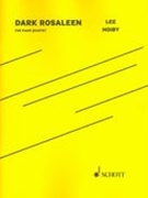 Dark Rosaleen - Rhapsody On An Air by James Joyce : For Piano Quartet.
