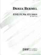 Five Funk Studies : For Solo Piano.