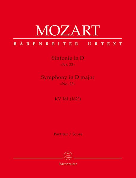 Symphony No. 23, K. 181 (162b) : For Orchestra / edited by Hermann Beck.