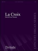 Croix : For Organ.