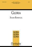 Gloria : For SATB Divisi, Handbells, and Organ, With Opt. Children's Choir.