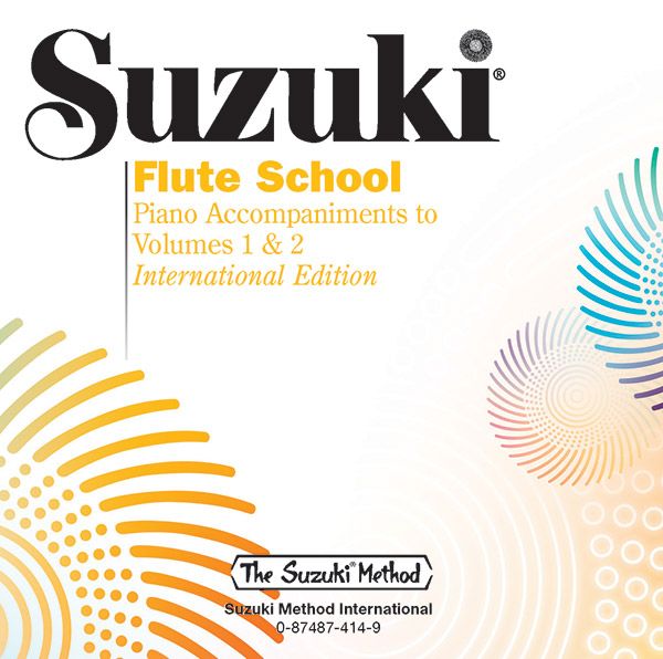 Suzuki Flute School CD, Vol. 1 & 2 Piano Accompaniment.