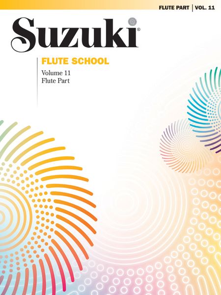 Suzuki Flute School Flute Part, Vol. 11.