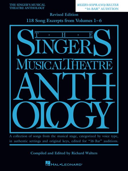 The Singer's Musical Theatre Anthology : Mezzo-Soprano/Belter - 16-Bar Audition - Rev. Ed.