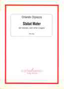 Stabat Mater : Per Soprano, Coro Virile E Organo (2008).