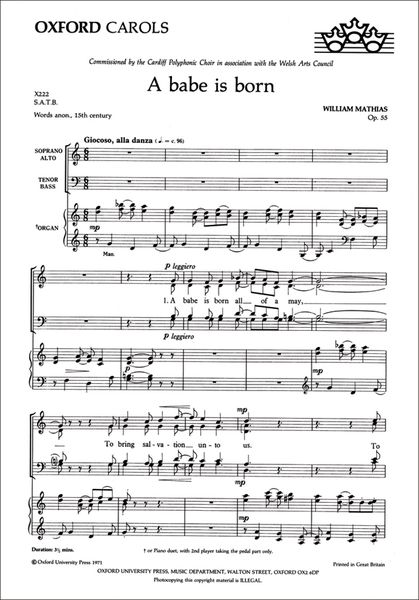 A Babe Is Born : For SATB and Organ Or Piano Duet Or Orchestra.