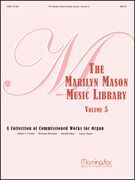 Marilyn Mason Music Library, Vol. 5.