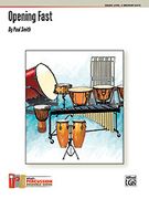 Opening Fast : For Percussion Ensemble.