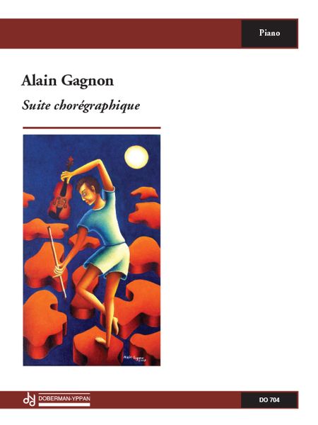 Suite Choreographique : For Piano.