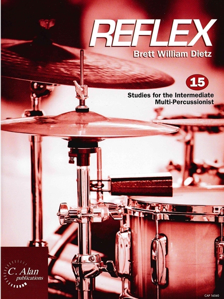 Reflex : 15 Studies For The Intermediate Multi-Percussionist.