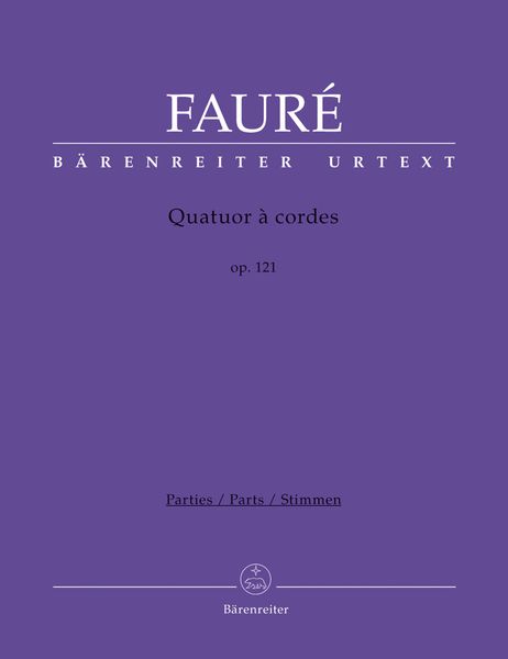 Quatuor A Cordes, Op. 121 / edited by James William Sobaskie.