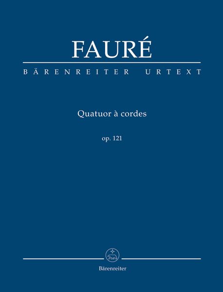 Quatuor A Cordes, Op. 121 / edited by James William Sobaskie.