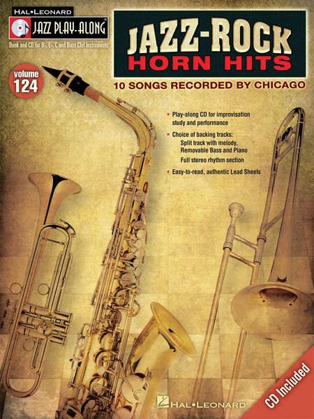 Jazz-Rock Horn Hits : 10 Songs Recorded by Chicago.