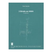 3 Briefe An Hwh : Für Oboe Solo.