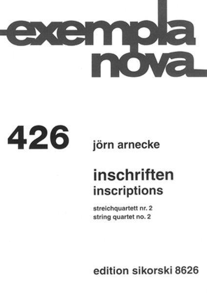 Inschriften = Inscriptions : Streichquartett Nr. 2 (2003).