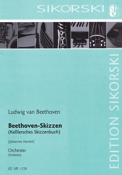 Beethoven-Skizzen (Kesslersches Skizzenbuch) : Für Orchester / arranged by Johannes Harneit.