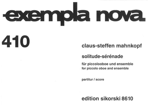 Solitude-Serenade : For Piccolo Oboe and Ensemble (1997).