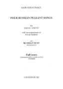 Four Russian Peasant Songs : For Equal Voices With Accompaniment Of Four Horns.