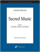 Sacred Music, Part 2 : Canticles, Psalms and Masses / edited by Peter Bennett.