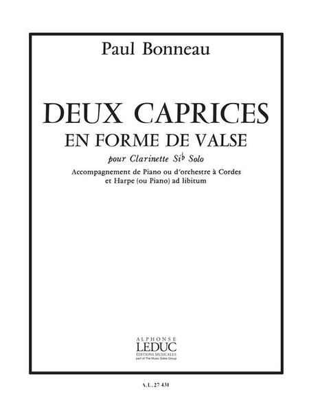 Deux Caprices En Forme De Valse : Pour Bb Clarinette Et Piano.