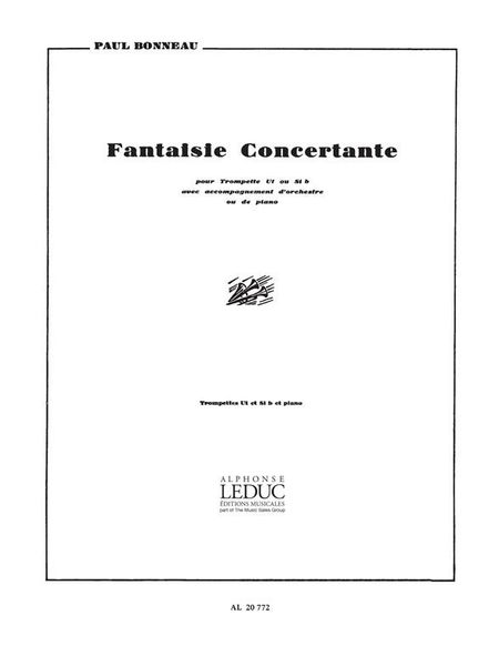 Fantaisie Concertante : Pour Trompette Et Piano.