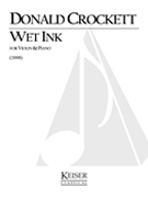 Wet Ink : For Violin and Piano (2008).